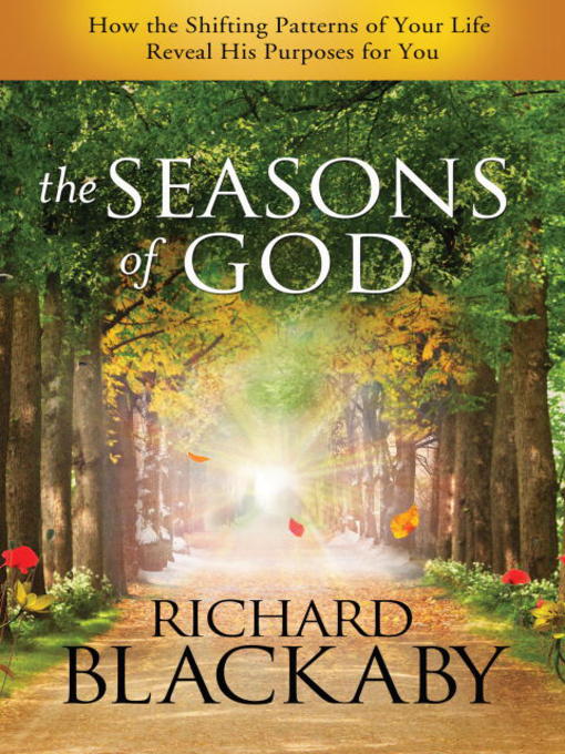 Title details for The Seasons of God by Richard Blackaby - Available